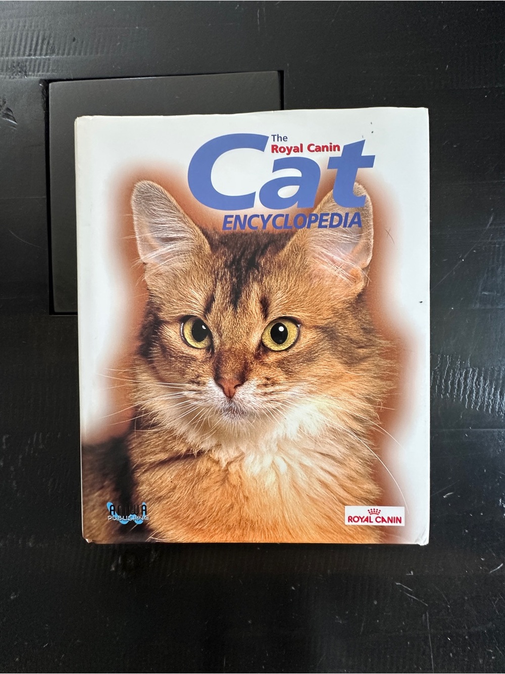 The Royal Canin Cat Ecyclopedia Hardcover with Dust Cover